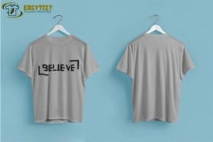Believe Typography T-shirt – Bold Inspiration - Image 6