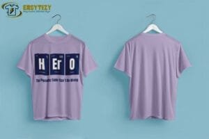 The Periodic Table Can't Be Wrong Hero T-Shirt - Image 4